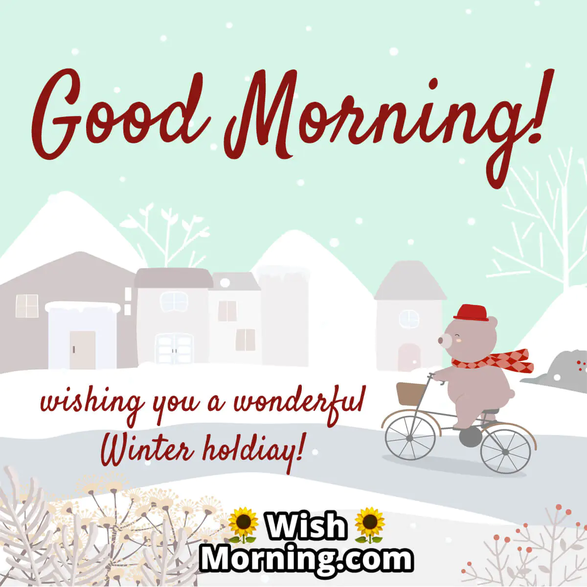 Winter Morning Holiday Wishes