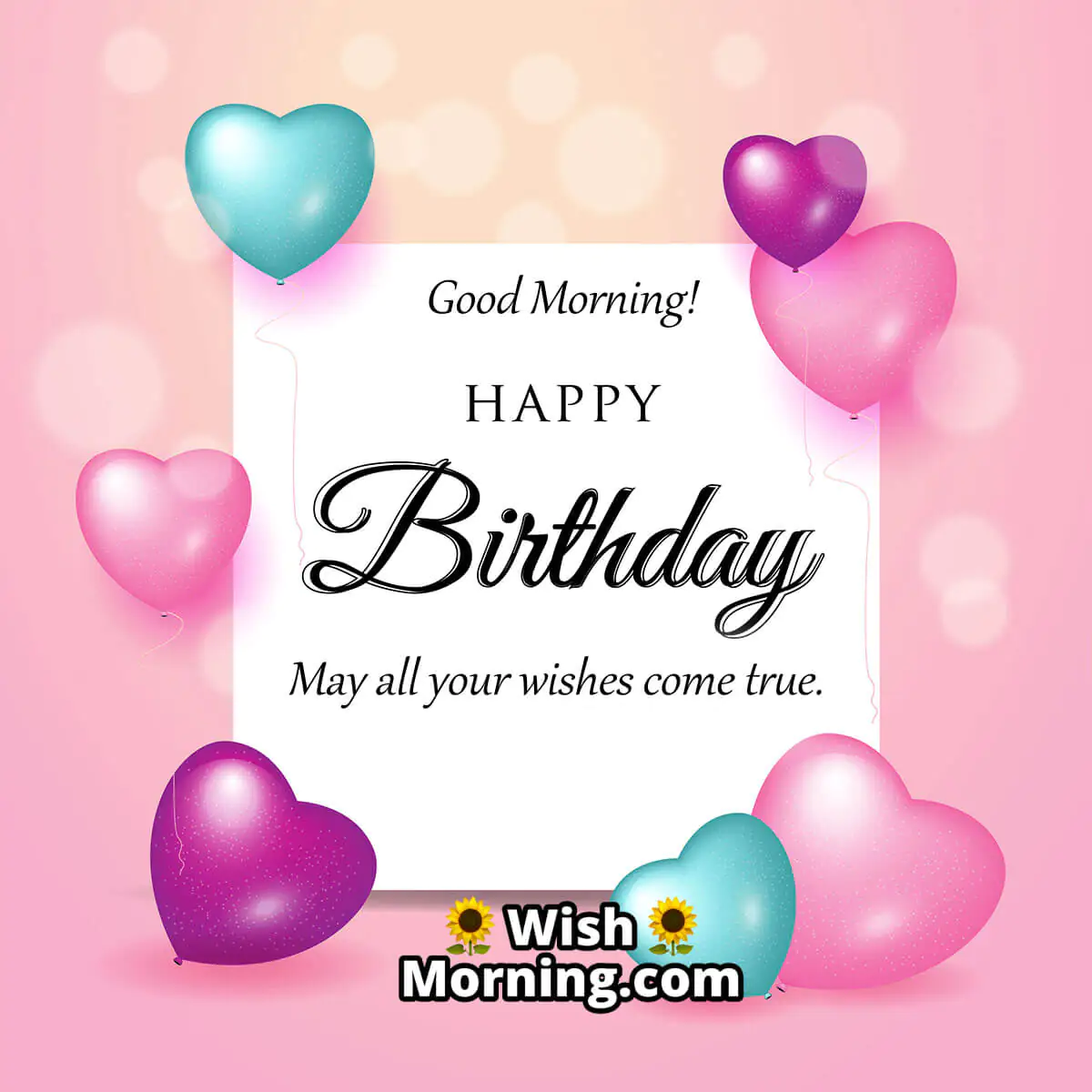 Good Morning Birthday Greetings