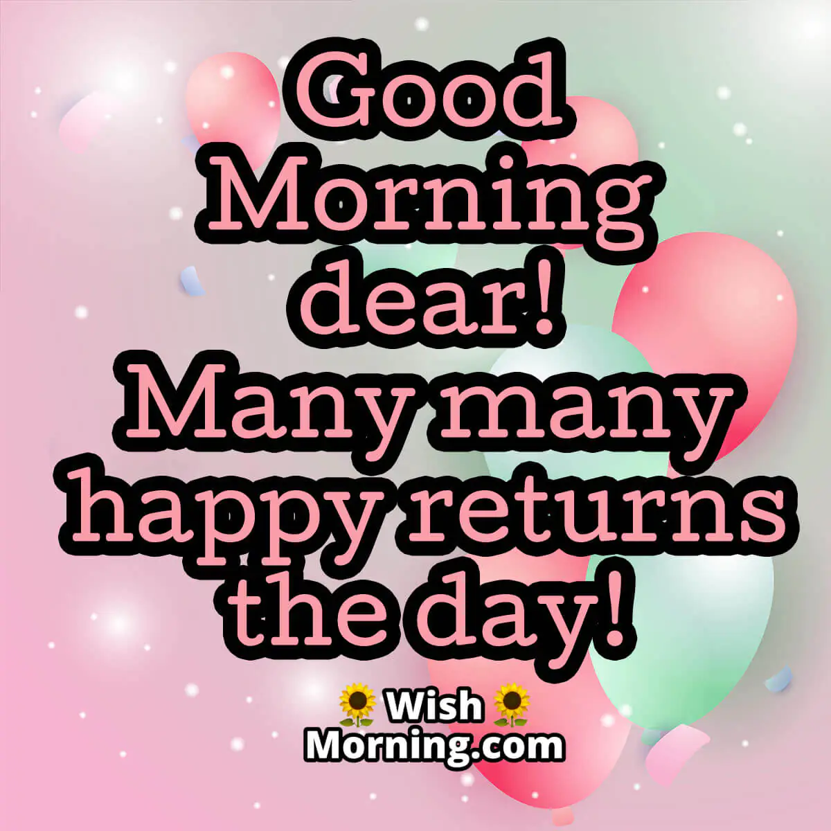 Good Morning Birthday Photos