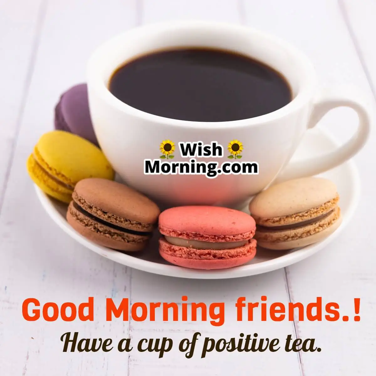 Good Morning Tea For Frineds