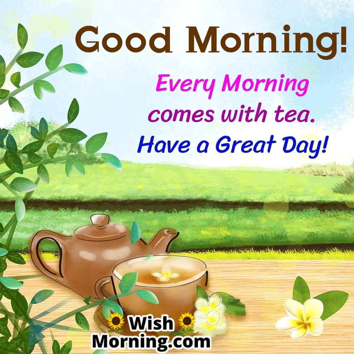 Good Morning Tea Pic