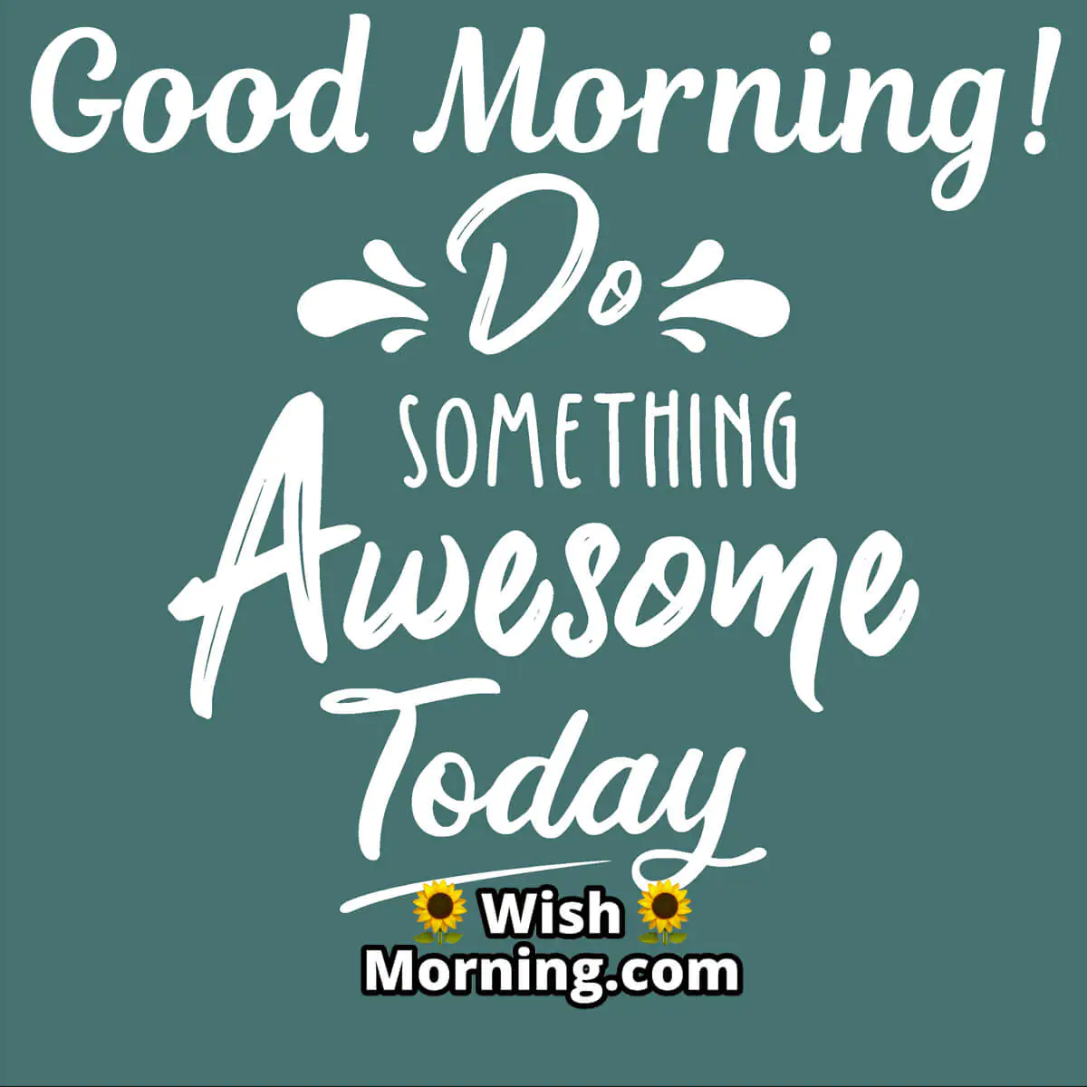 Motivational Good Morning Photos