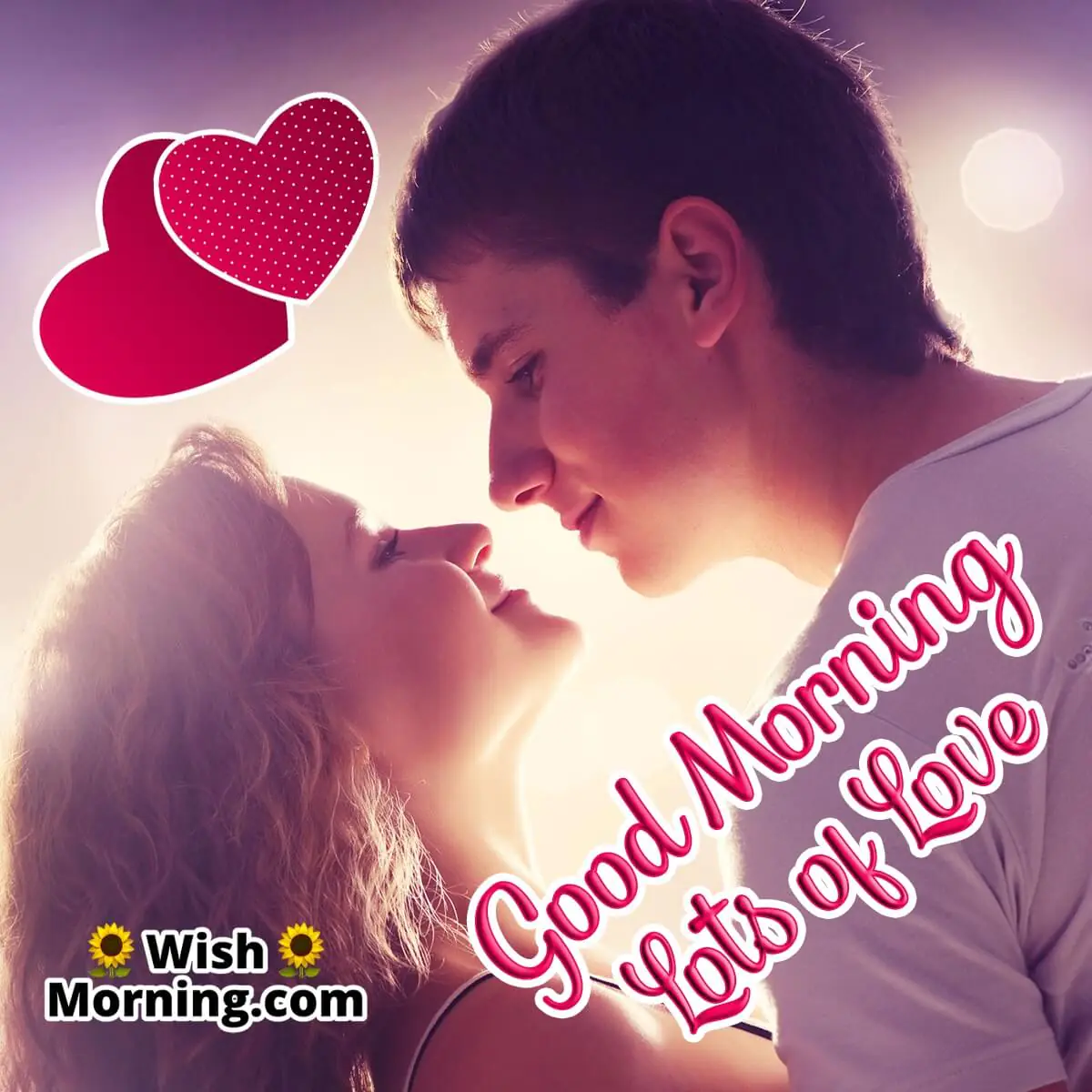Good Morning Lots Of Love
