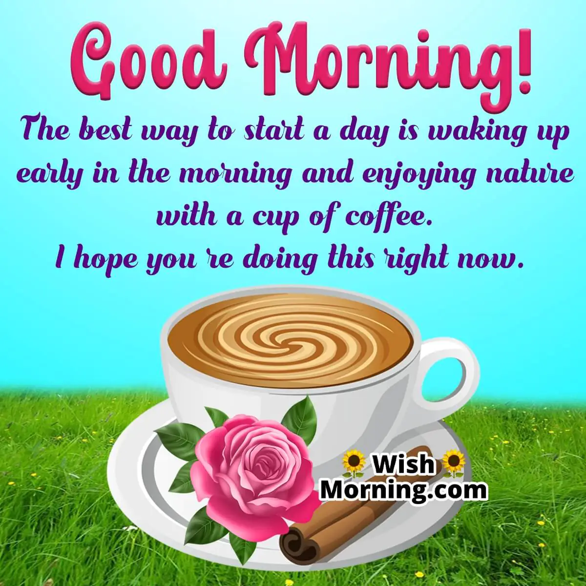 Good Morning Message With Cup Of Coffee