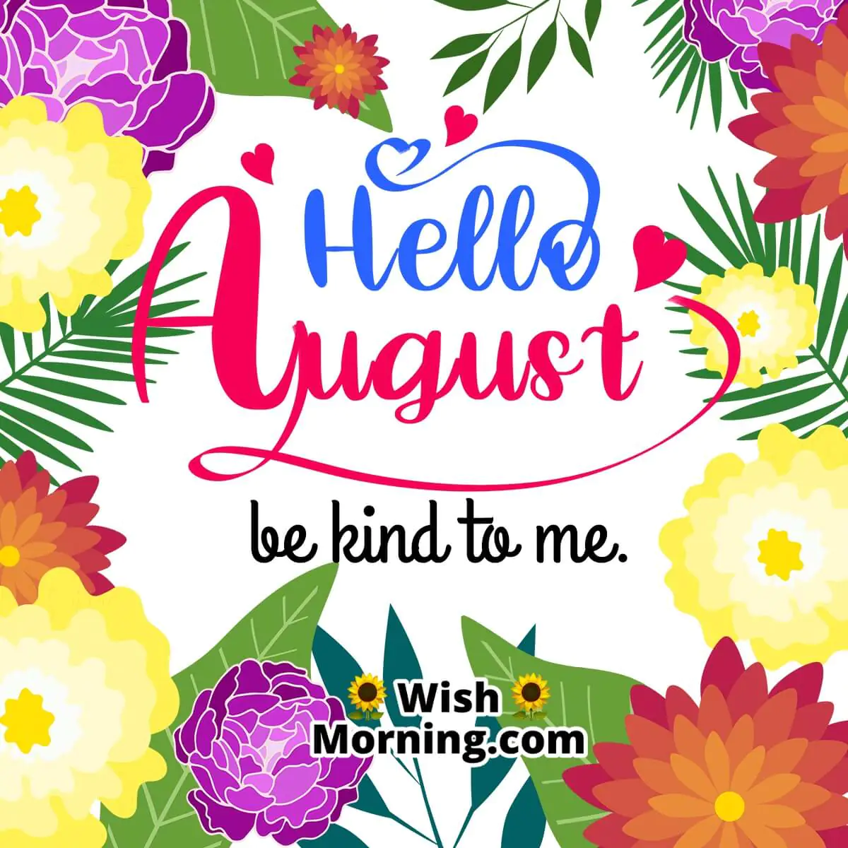 Hello August Whatsapp Status