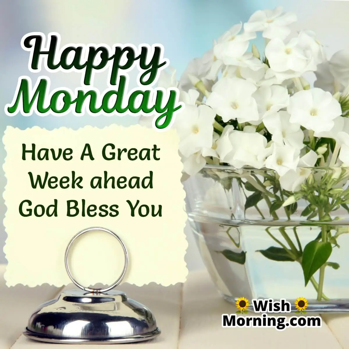 Happy Monday Have A Great Week Ahead