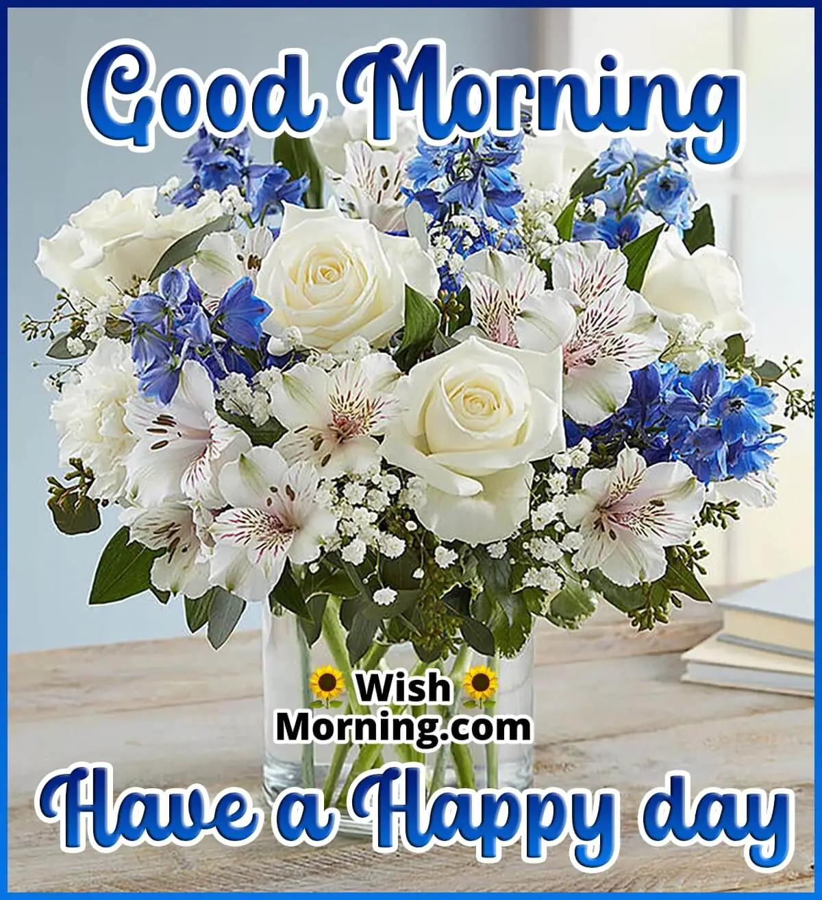 Good Morning Have A Happy Day
