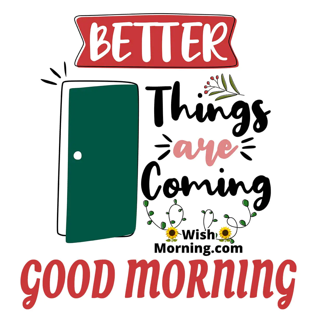 Good Morning Motivational Pic