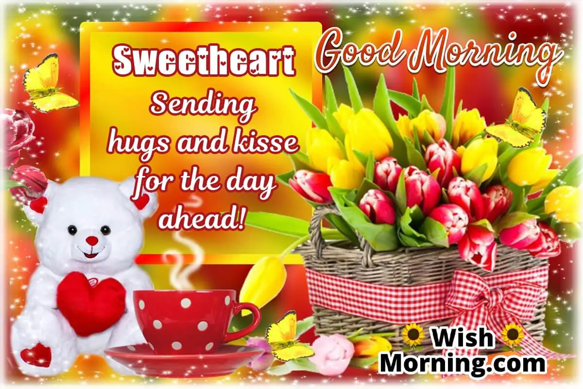 Good Morning Sweetheart