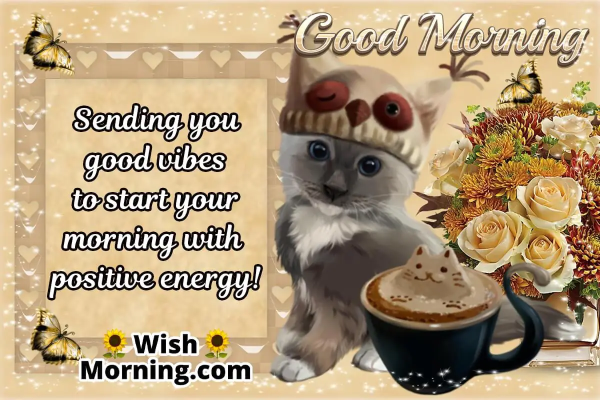 Positive Good Morning Wish
