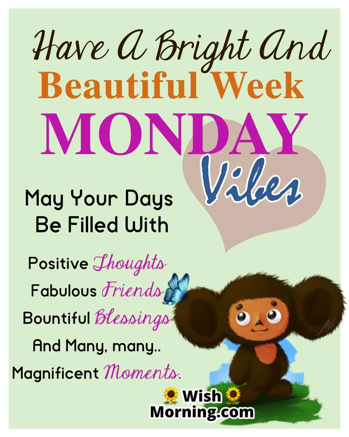 Bright And Beautiful Week Monday