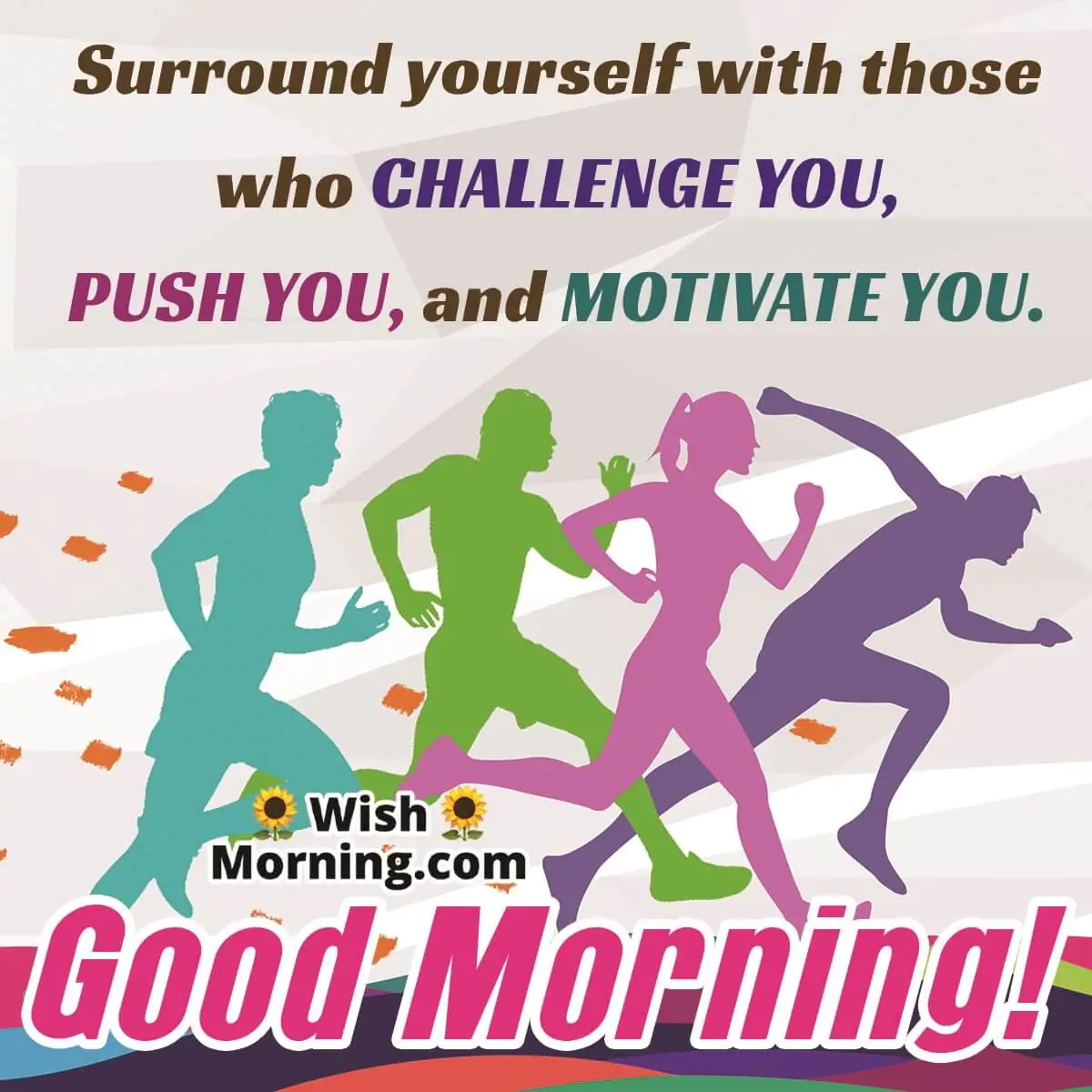 Good Morning Motivation