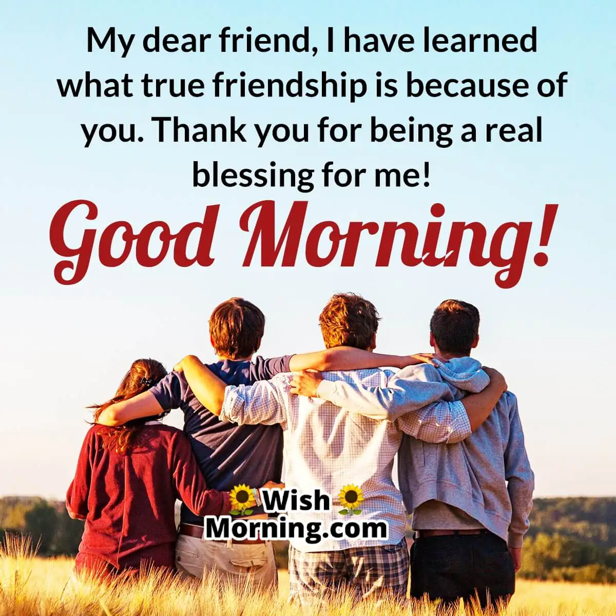 Good Morning My Dear Friend