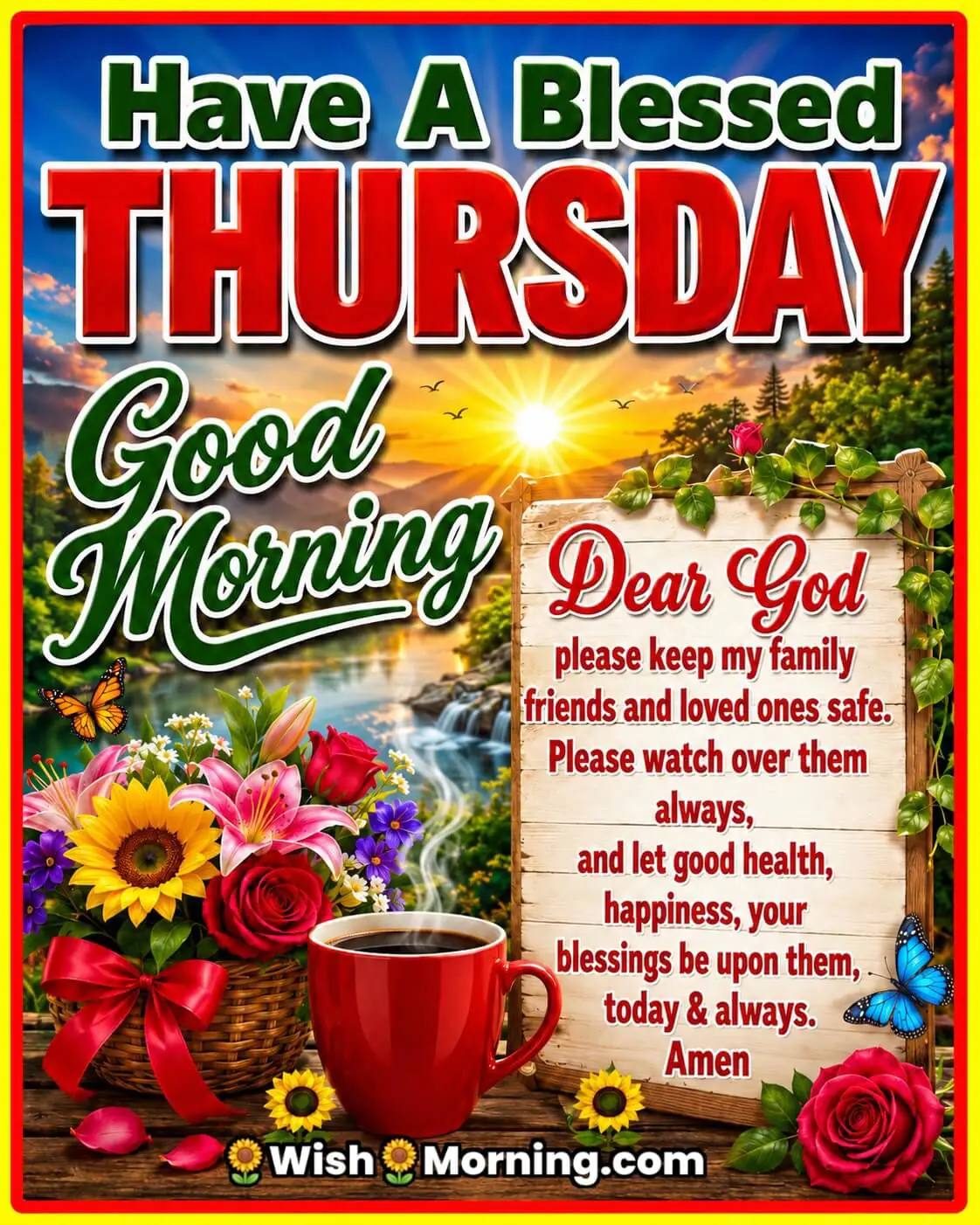 Have A Blessed Thursday Good Morning