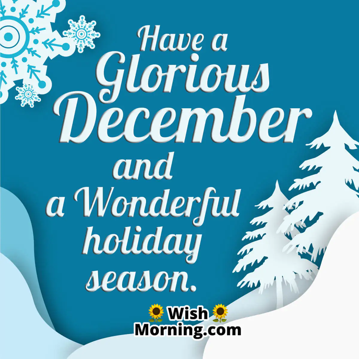 Have A Glorious December
