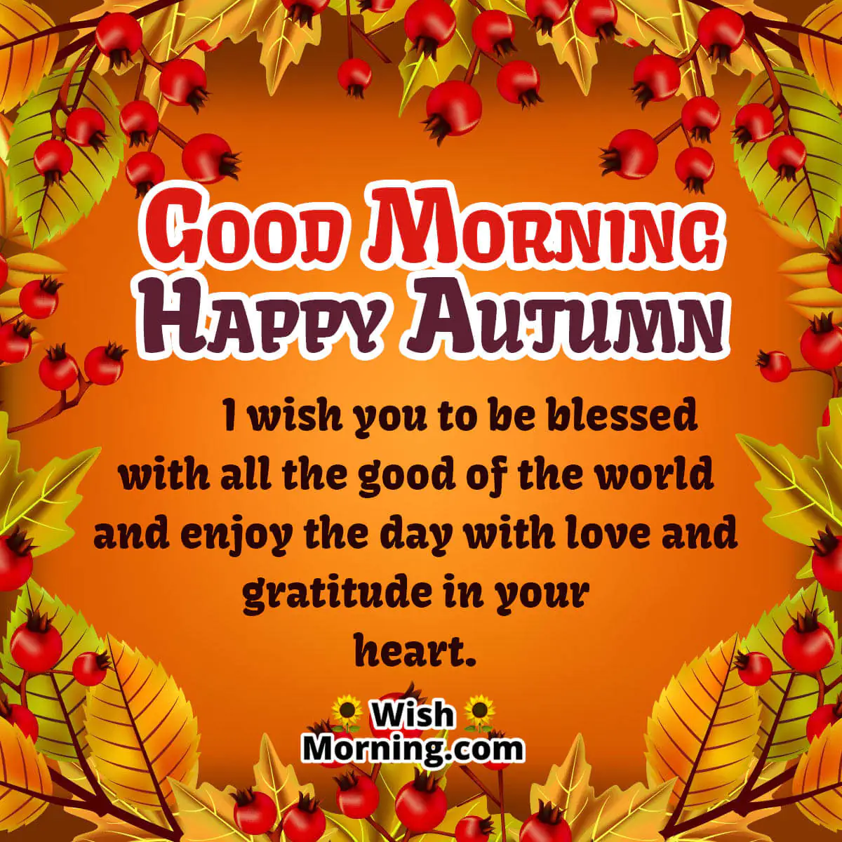 Good Morning Happy Autumn Wishes