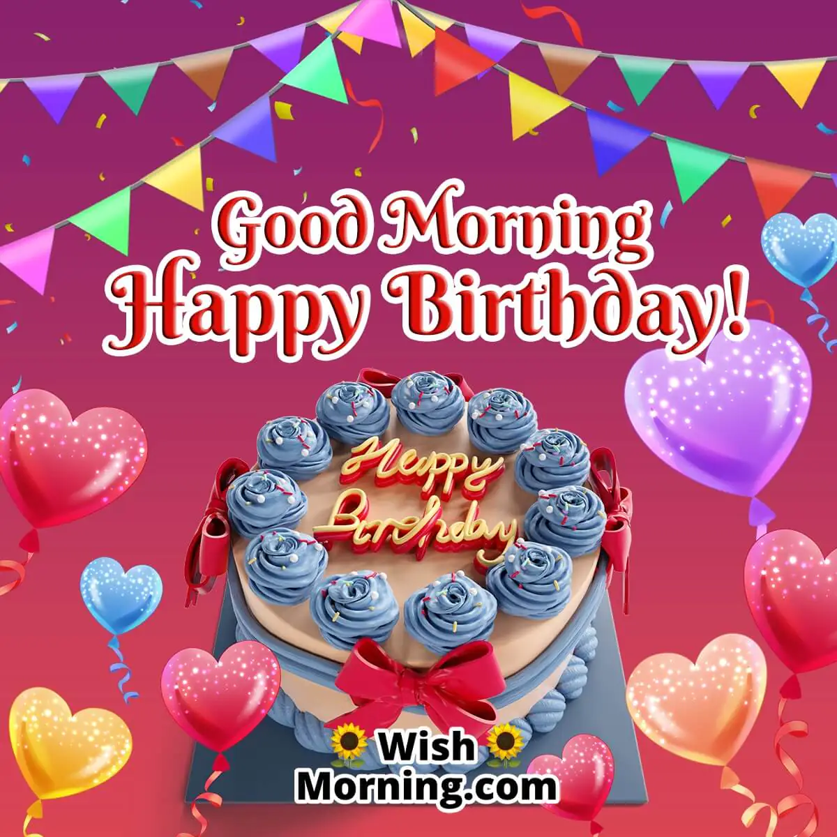 Good Morning Happy Birthday