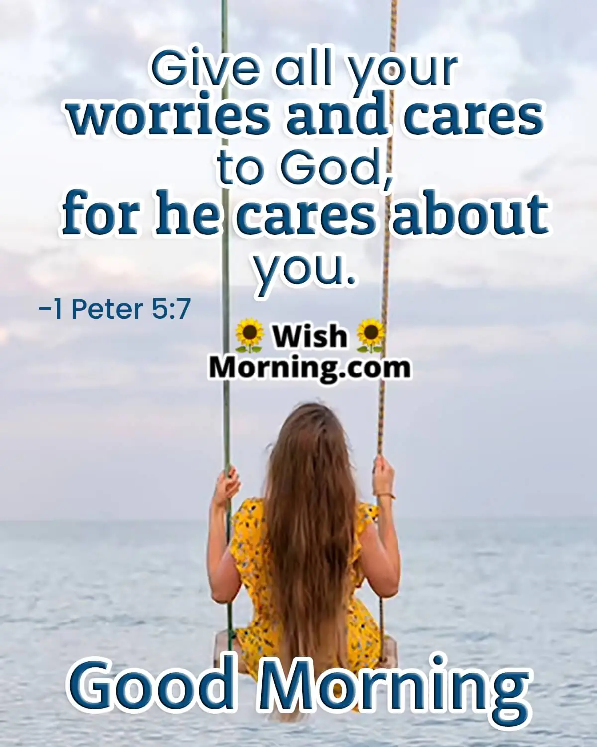 Good Morning God Cares About You
