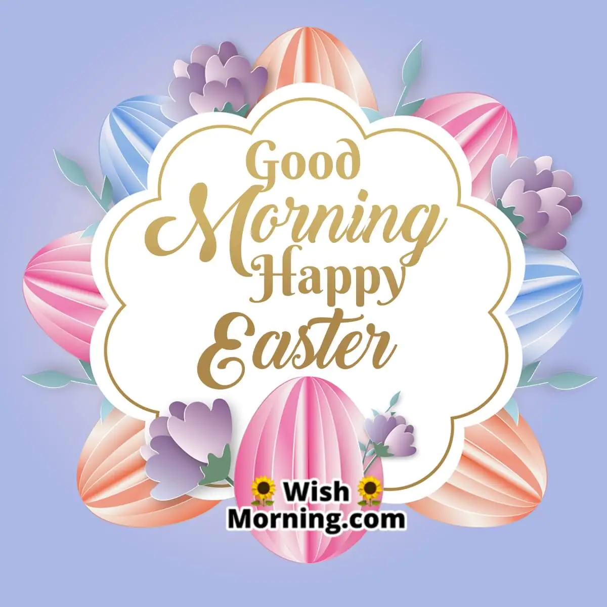 Good Morning Happy Easter Greetings