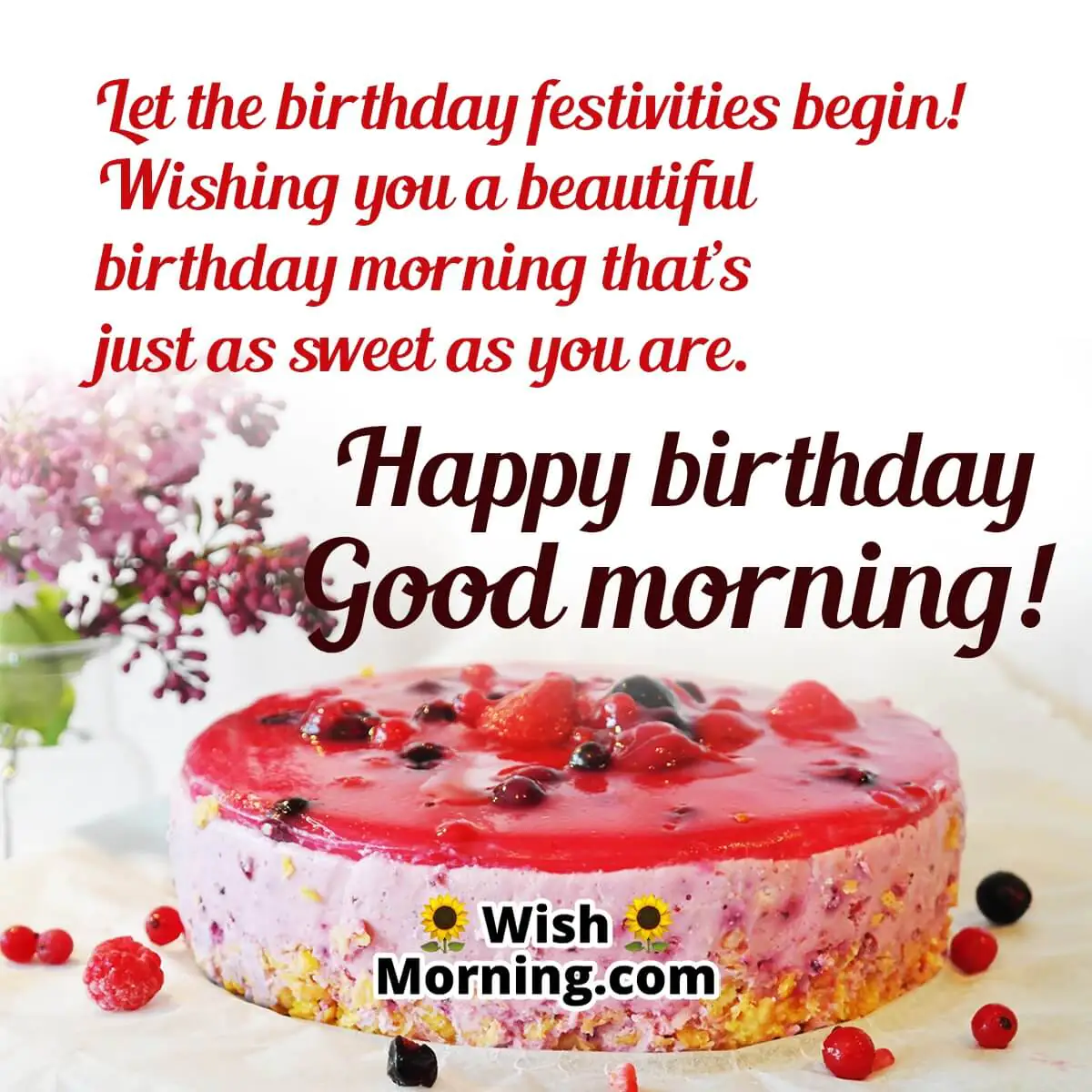 Wishing Beautiful Birthday Morning
