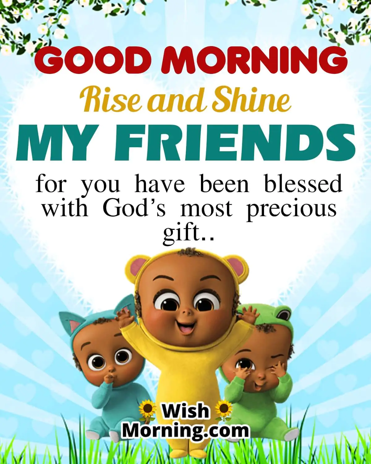 Good Morning My Friends