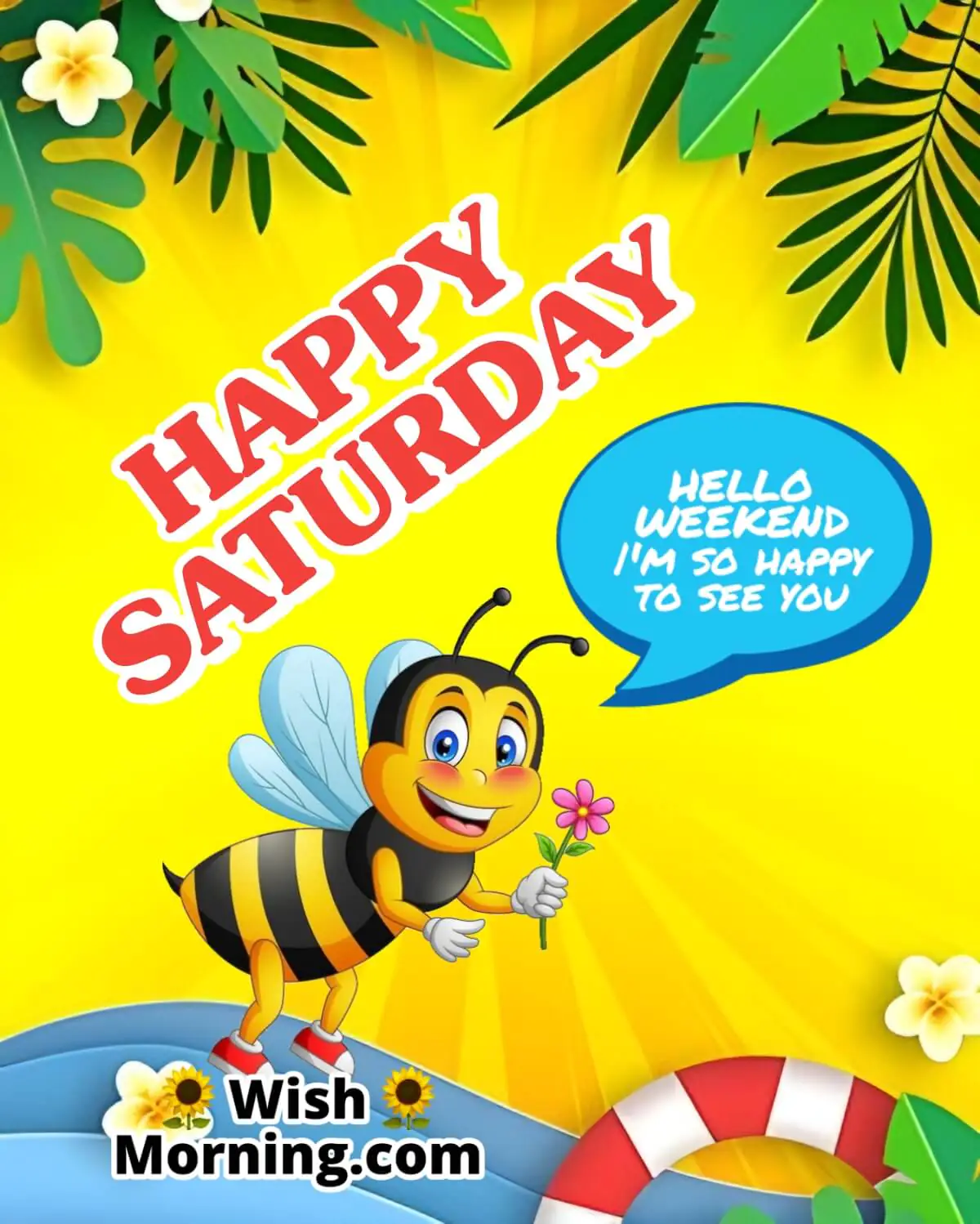 Happy Saturday Hello Weekend
