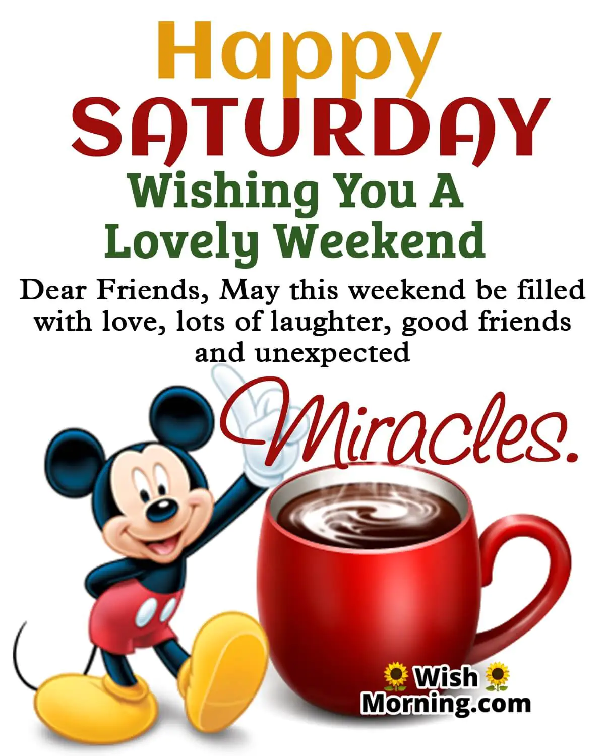 Happy Saturday Wishing You A Lovely Weekend