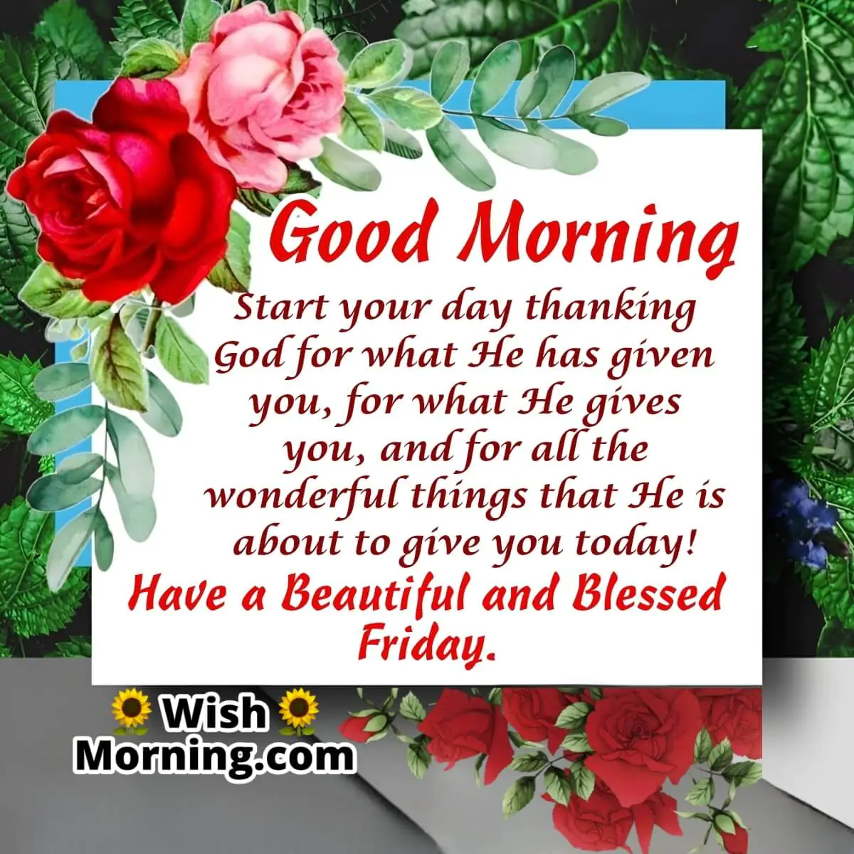Good Morning Beautiful And Blessed Friday