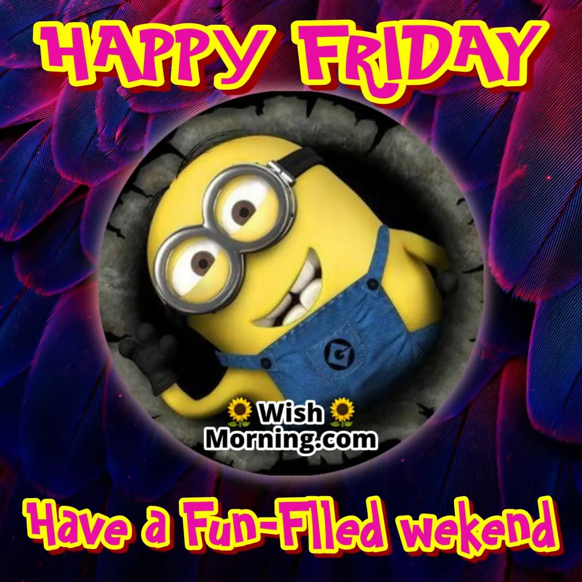 Happy Friday Fun Filled Weekend Wish