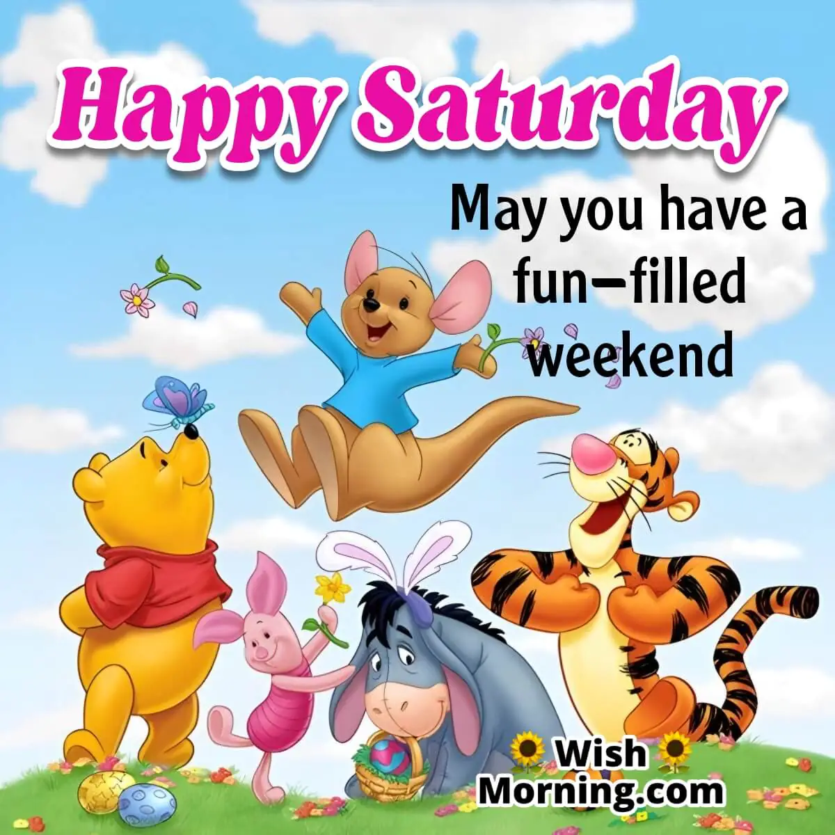 Happy Saturday Fun Filled Weekend