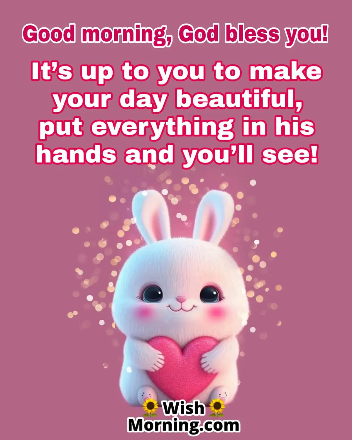 Good Morning, God Bless You! Motivation