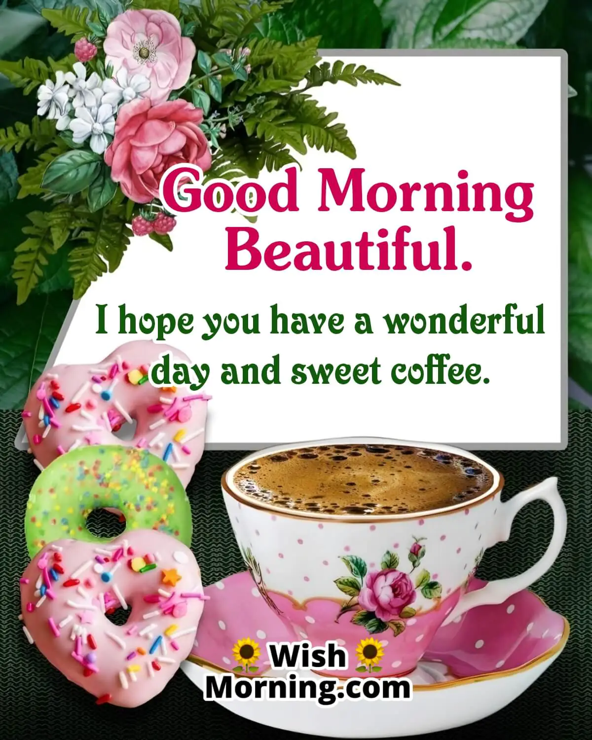 Beautiful Morning Coffee Image With Quote