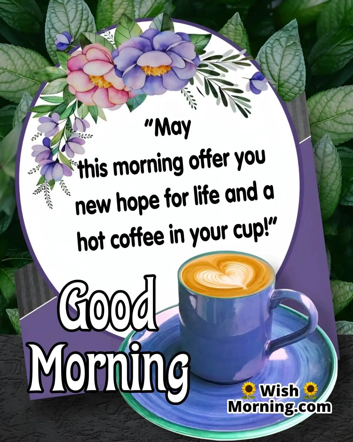 Morning Coffee Image With Quote