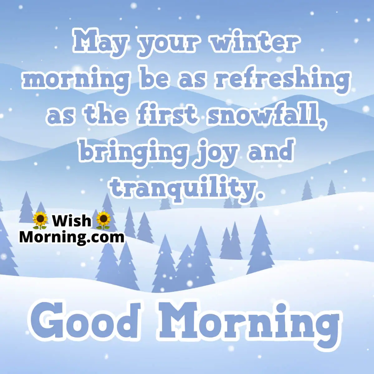 Good Morning Winter Wish Pic