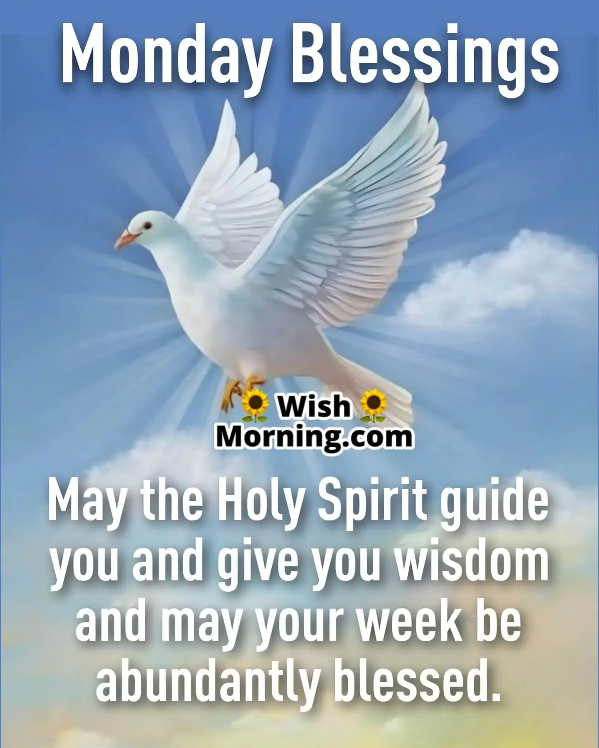 Blessings For Monday
