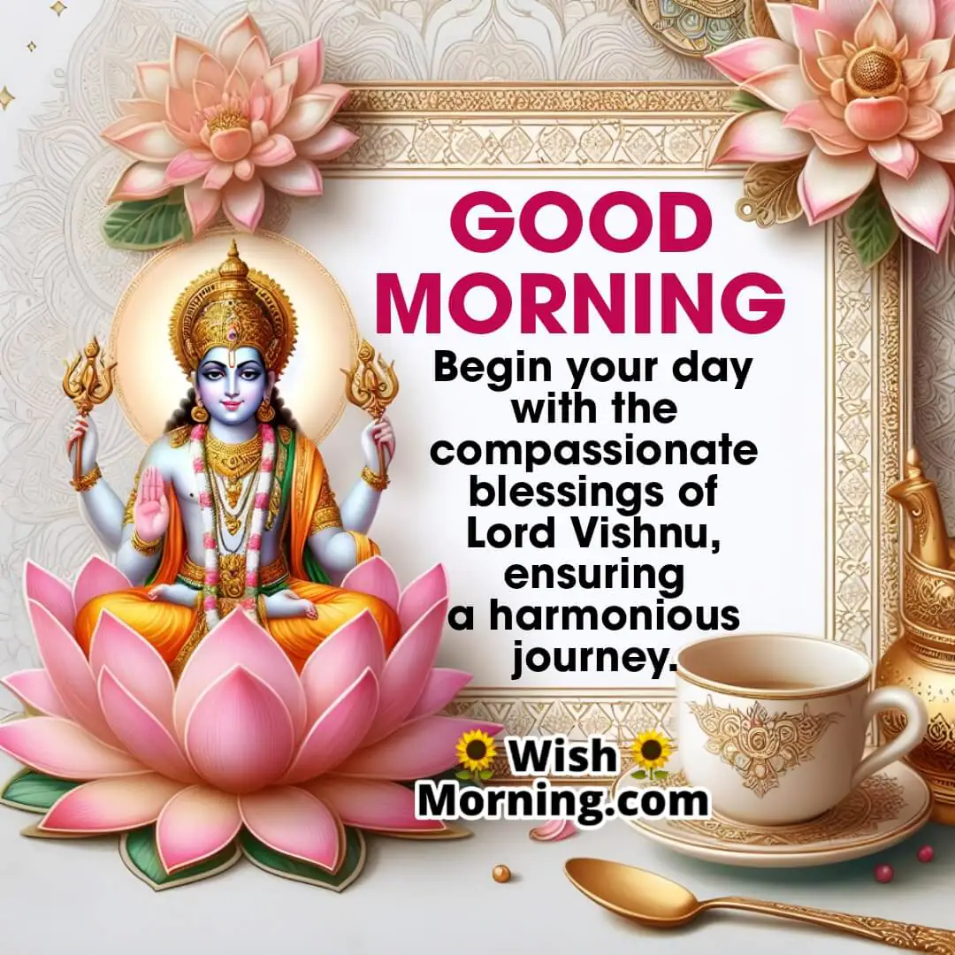 Good Morning Lord Vishnu Quotes