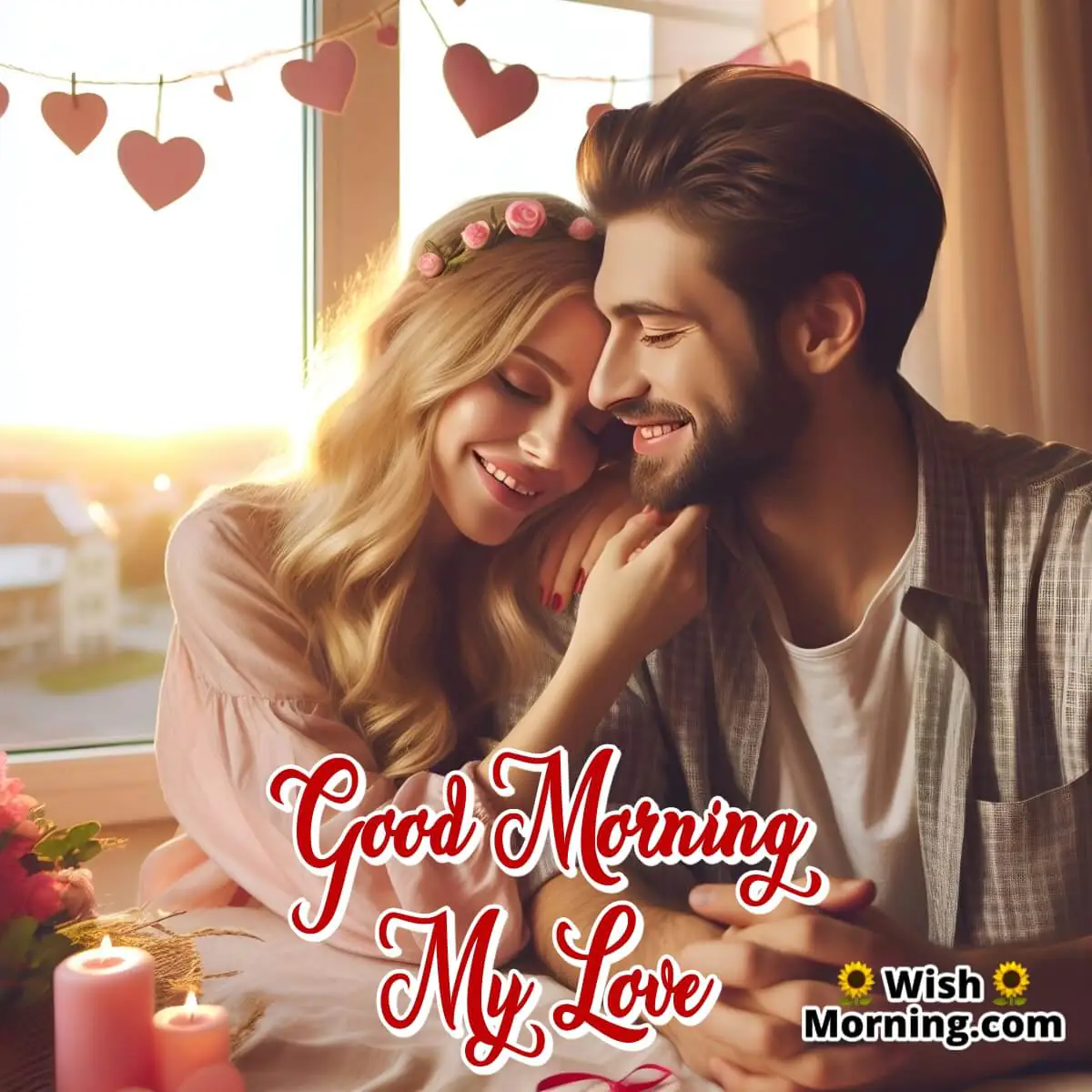 Good Morning My Love