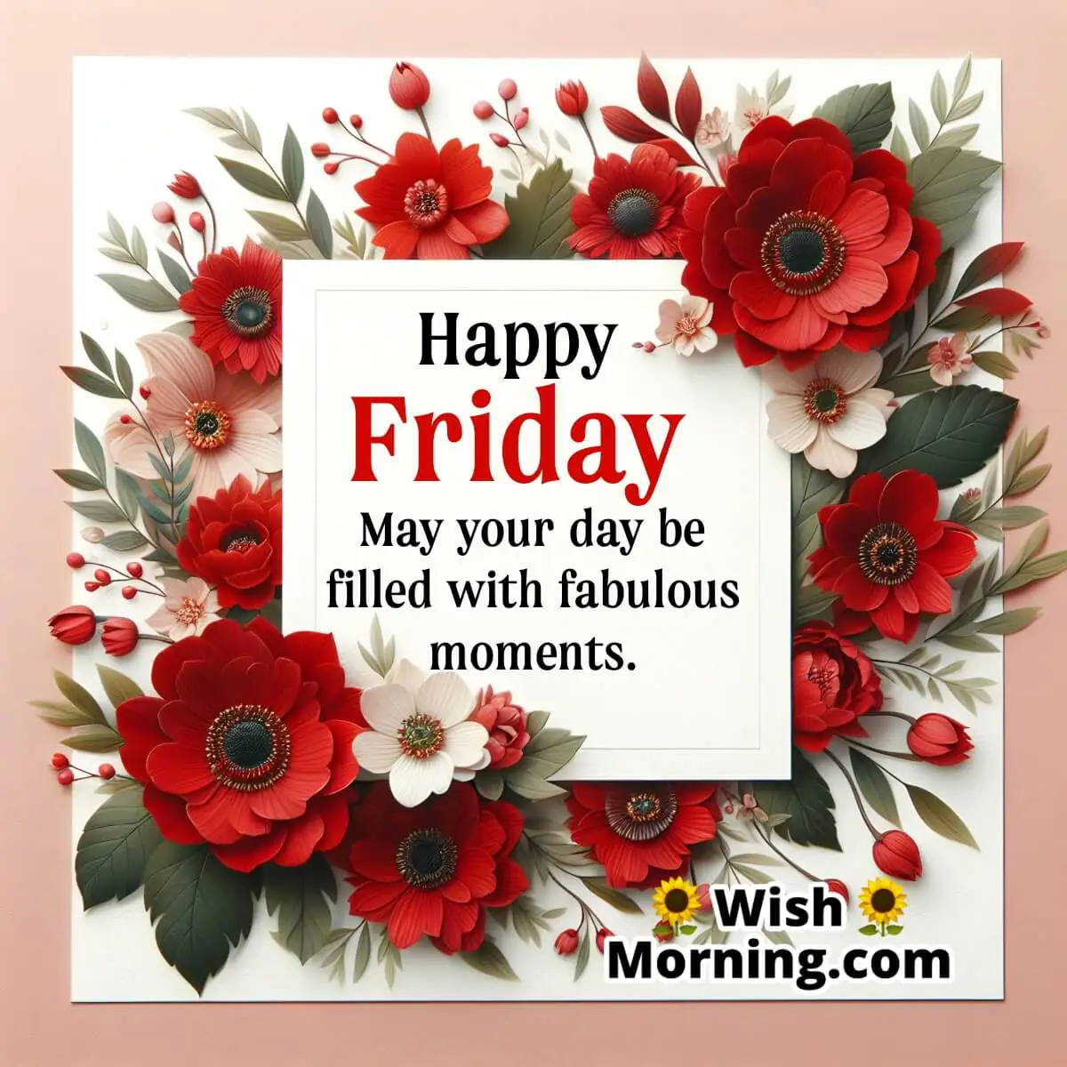 Happy Fabulous Friday Wish