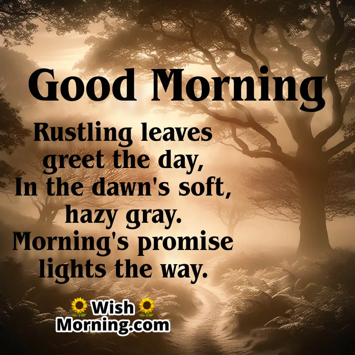 Good Morning With Rustling Leaves