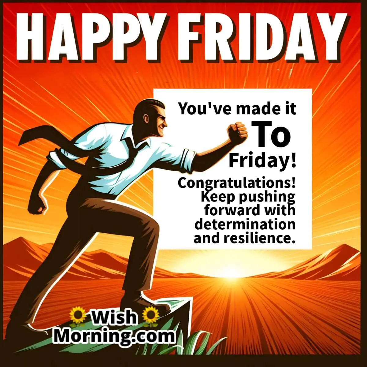 Happy Friday Motivation