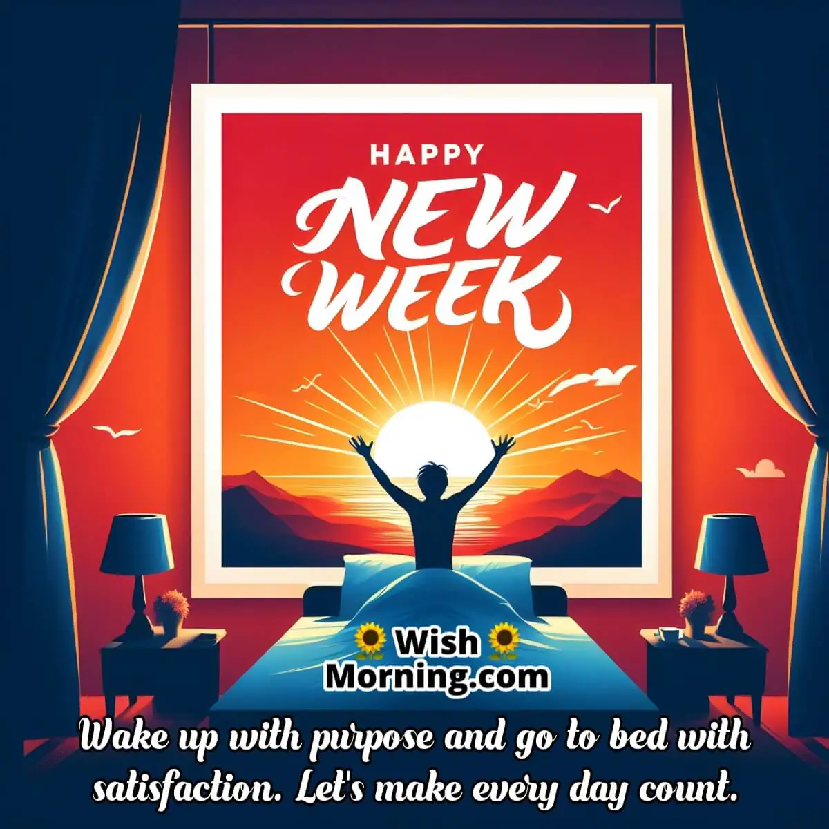 Happy New Week Wake Up Message