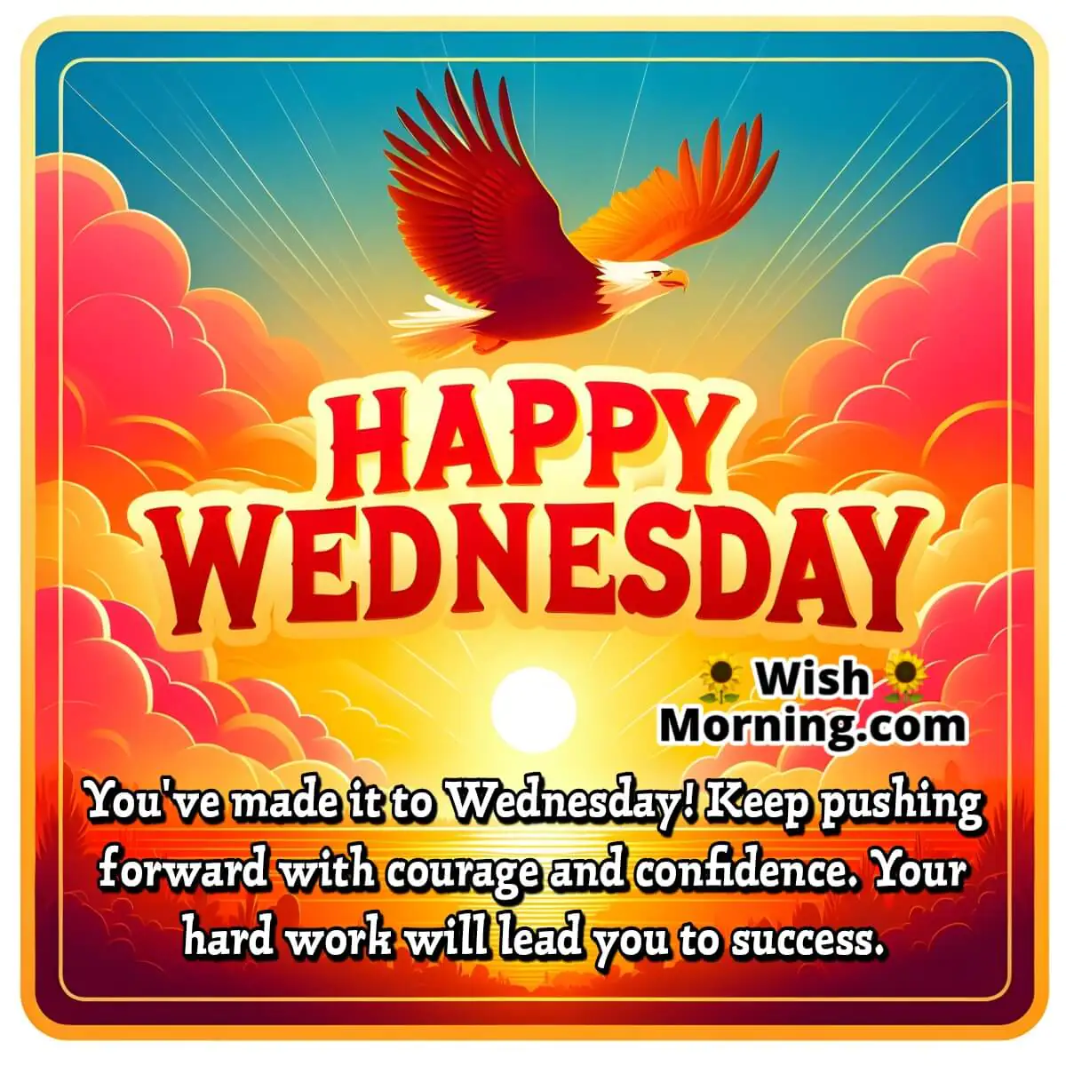 Happy Wednesday Motivational Messages