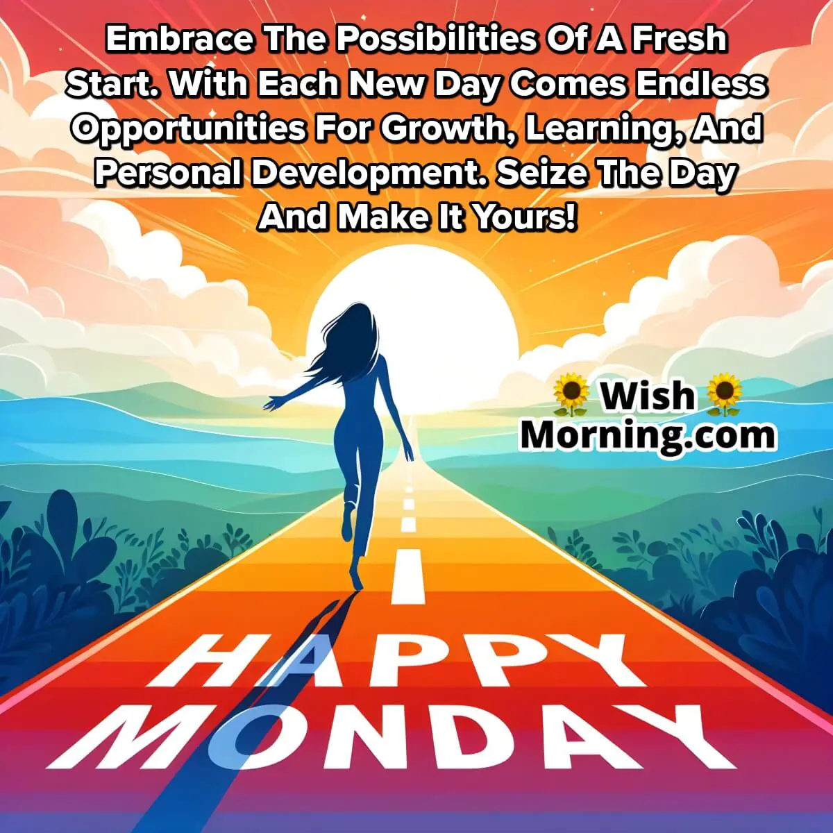 Happy Monday Positive Start Motivation