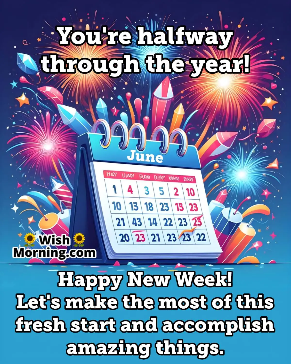 Happy New Week Fresh Start Vibes