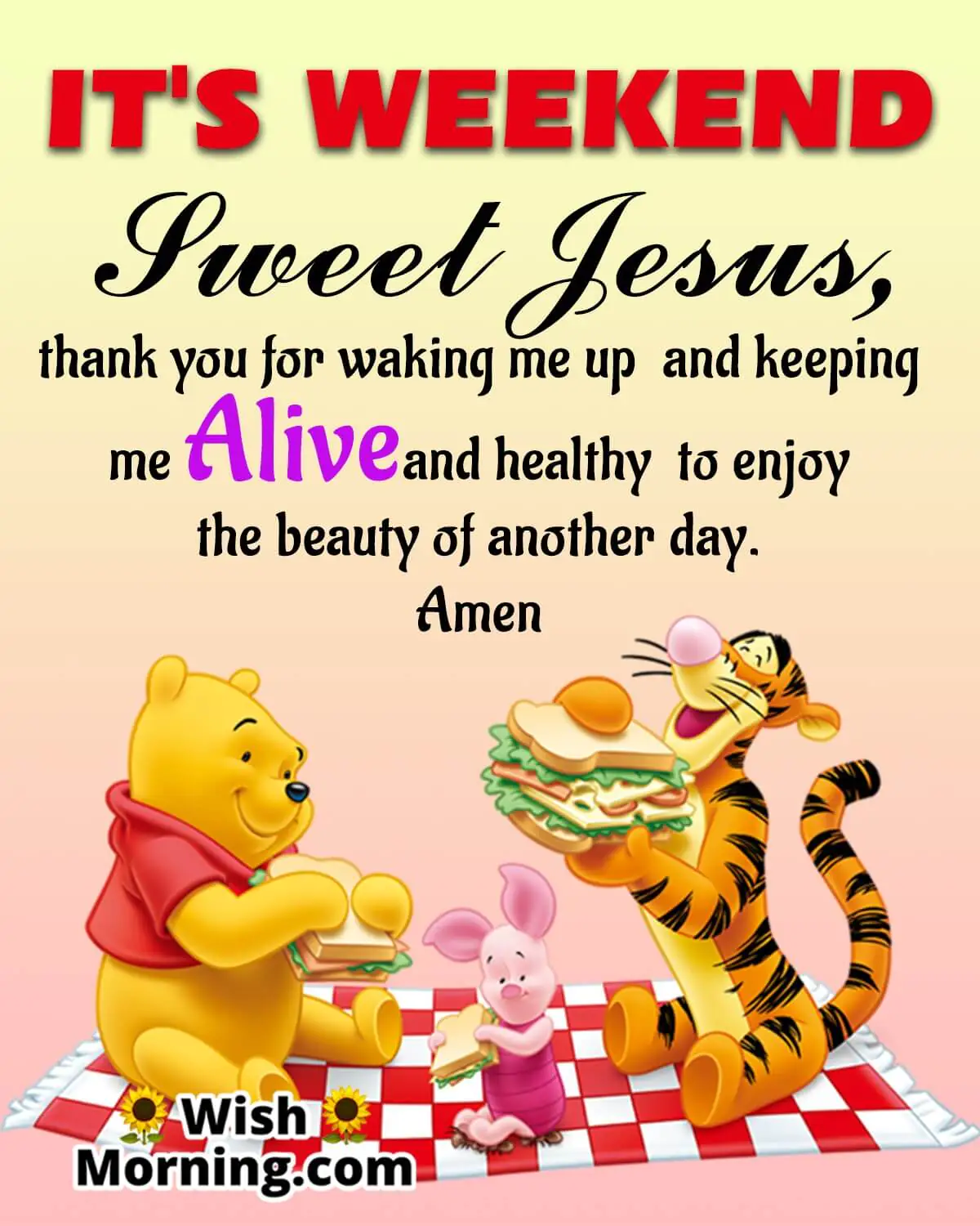 Its Weekend Sweet Jesus Status Quote