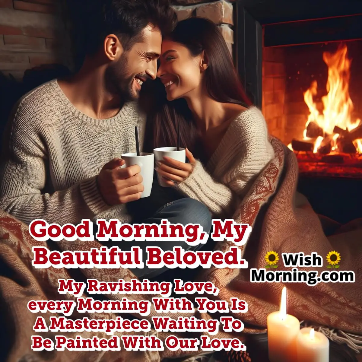 Good Morning My Beautiful Beloved