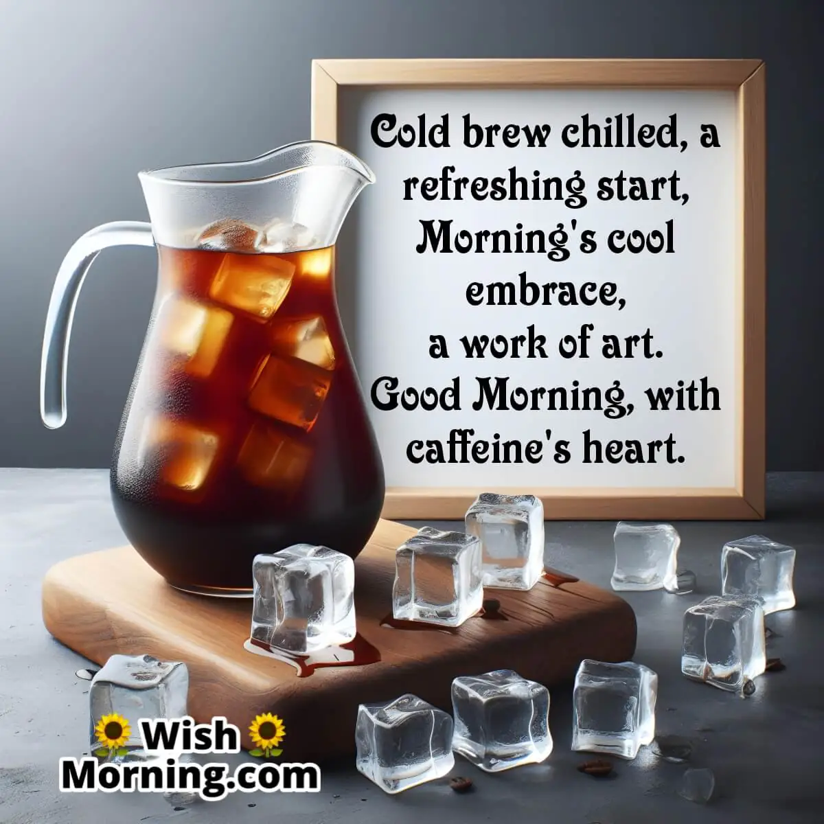 Morning With Cold Brew Serenity