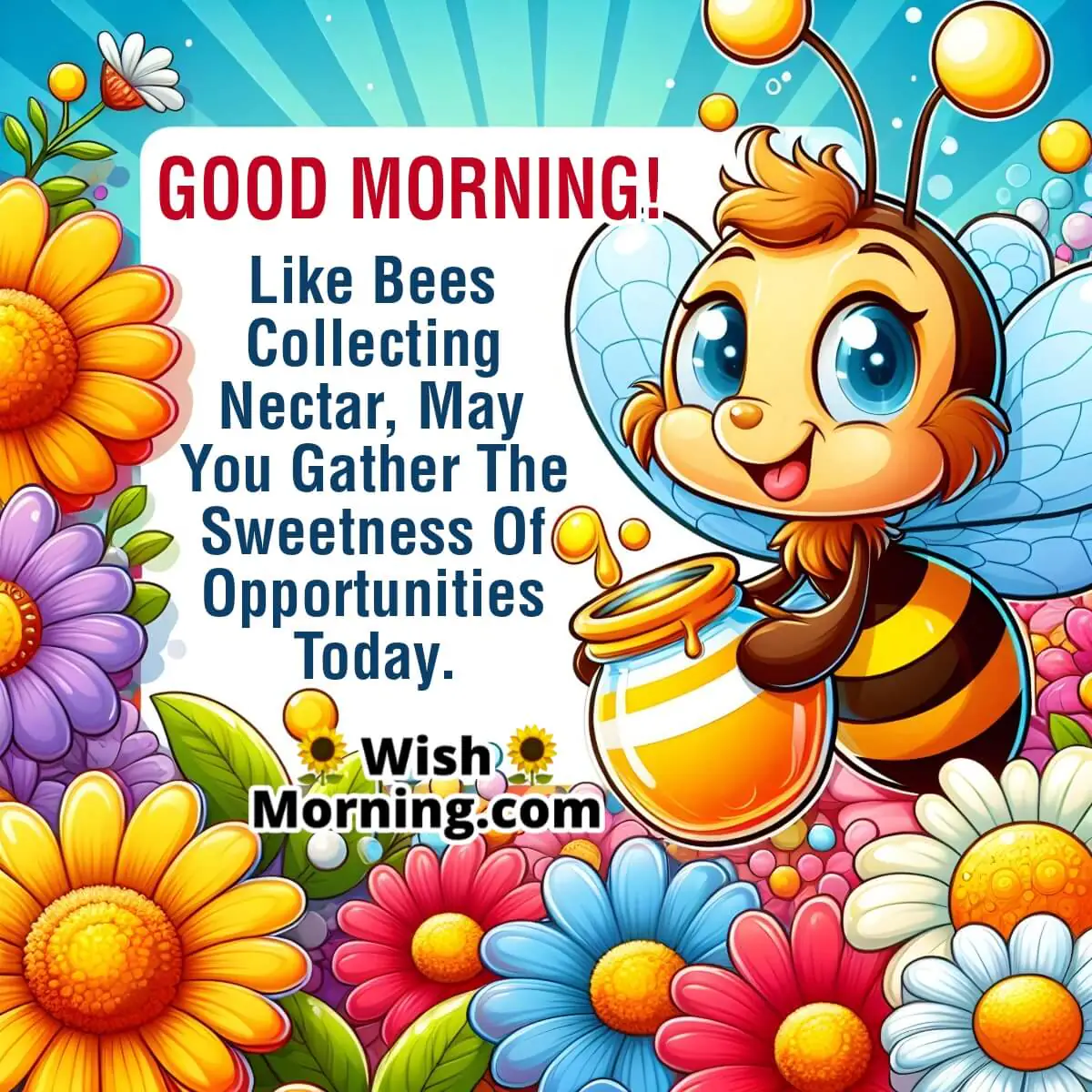 Sweet Morning Wish Inspired By Bees