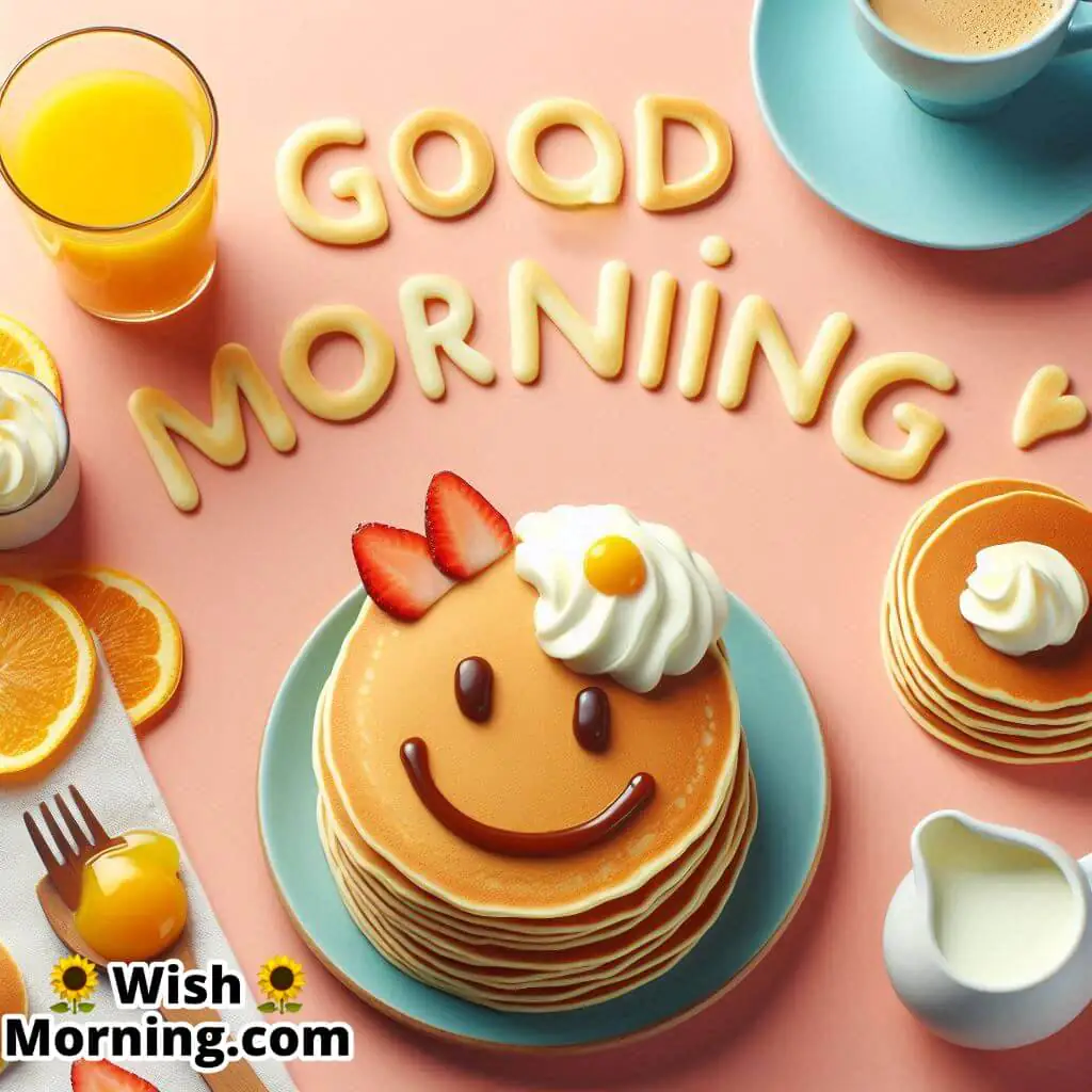 Good Morning Pancake Fun