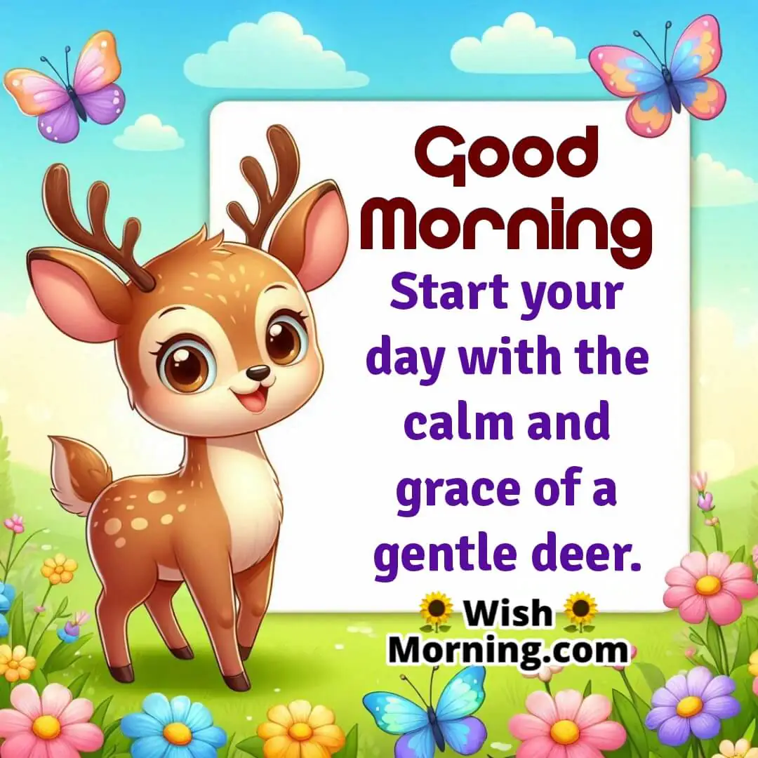 Good Morning Gentle Deer Message